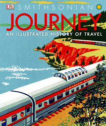 Journey: An Illustrated History of Travel