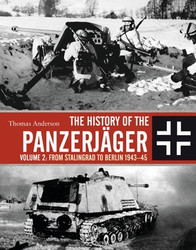 The History of the Panzerjager Volume 2