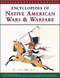 Encyclopedia Of Native American Wars And Warfare